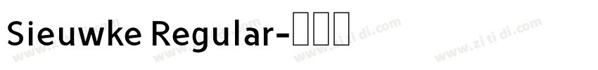 Sieuwke Regular字体转换
